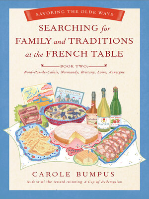 cover image of Searching for Family and Traditions at the French Table